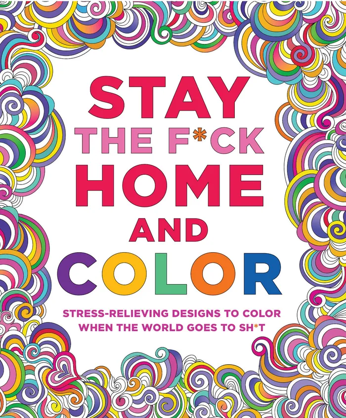 MPS Dildos Stay the Fuck Home and Color Coloring Book